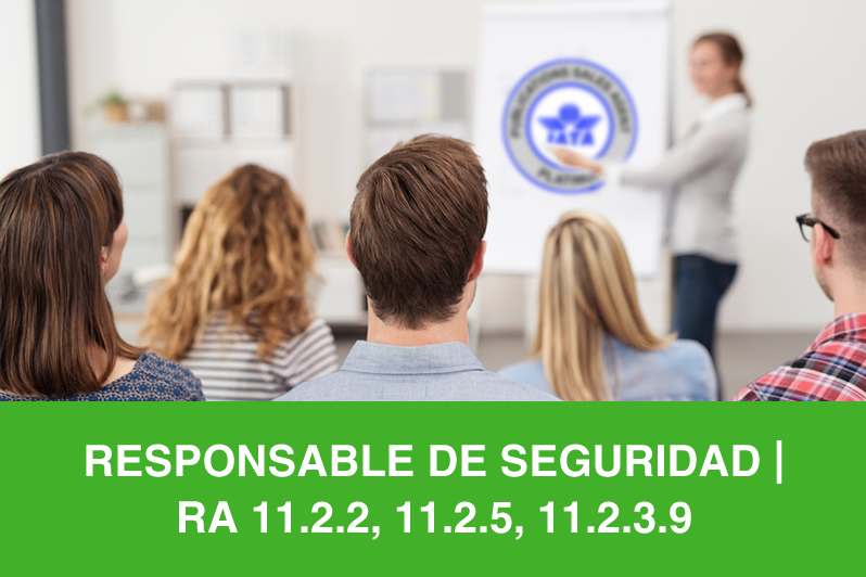 AVSEC CARGO - Responsables de Seguridad de Agentes Acreditados | RA 11.2.2, 11.2.5, 11.2.3.9