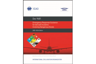 ICAO - 9481 - Digital - 2025 / 2026 - Emergency Response Guide Aircraft Incidents Involving DG ICAO - 9481 - Digital - 2025 / 2026 - Emergency Response Guide Aircraft Incidents Involving DG